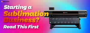 starting sublimation business