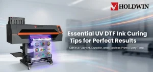 Essential UV DTF Ink Curing Tips for Perfect Results