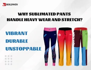 sublimated pants